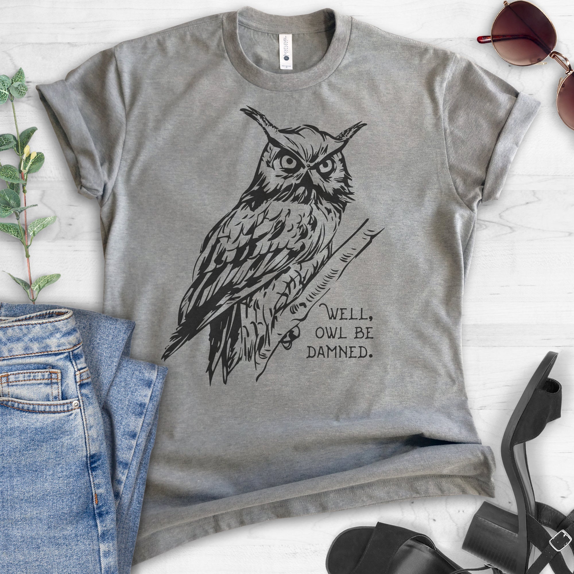 Well Owl Be Damned T-shirt
