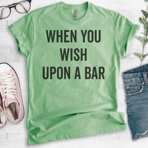 When You Wish Upon A Bar Heather Apple Green Unisex T-shirt