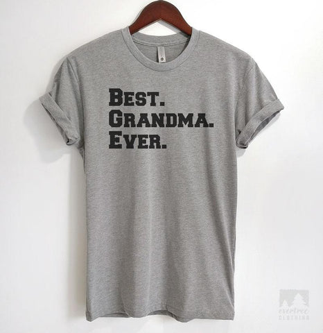 Best Grandma Ever Heather Gray Unisex T-shirt