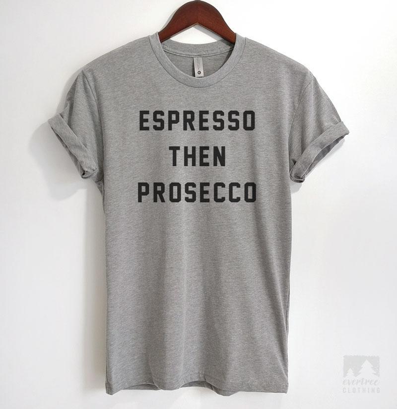 Espresso Then Prosecco Dish Towel