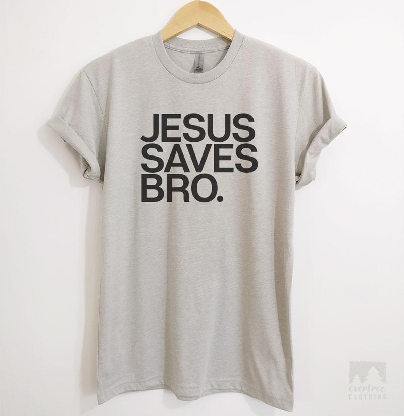 Jesus Saves Bro Men's Christian T-Shirt