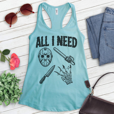 All I Need Horror Film Tank Top