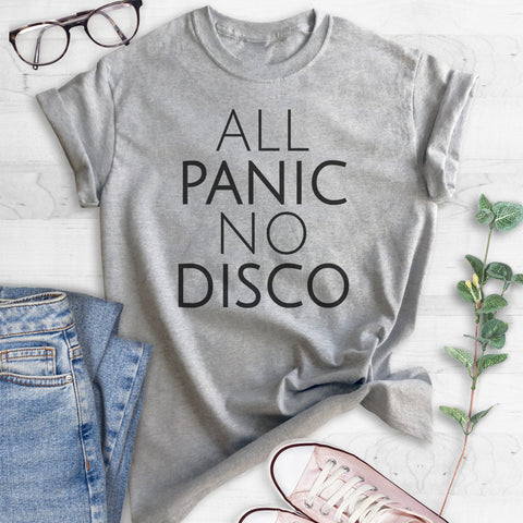 All Panic No Disco T-shirt