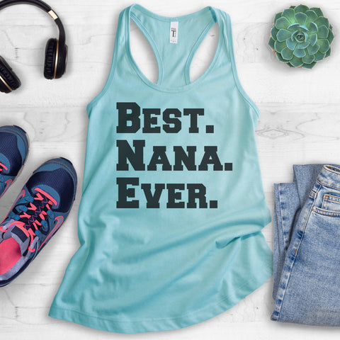 Best Nana Ever Tank Top