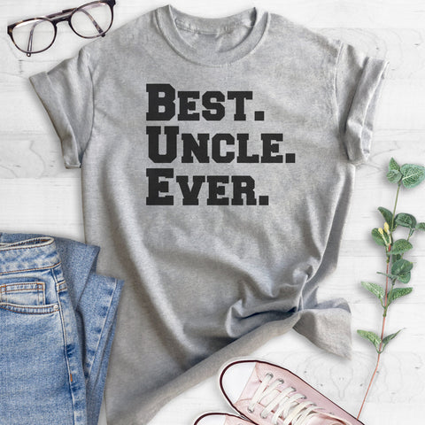 Best Uncle Ever T-shirt