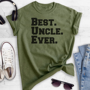Best Uncle Ever Heather Military Green Unisex T-shirt