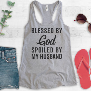 Blessed By God Spoiled By My Husband Tank Top