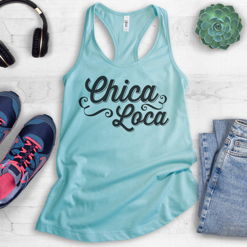 Chica Loca Tank Top