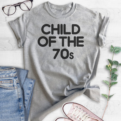 Child Of The 70s T-shirt