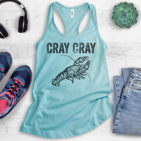 Cray Cray Tank Top