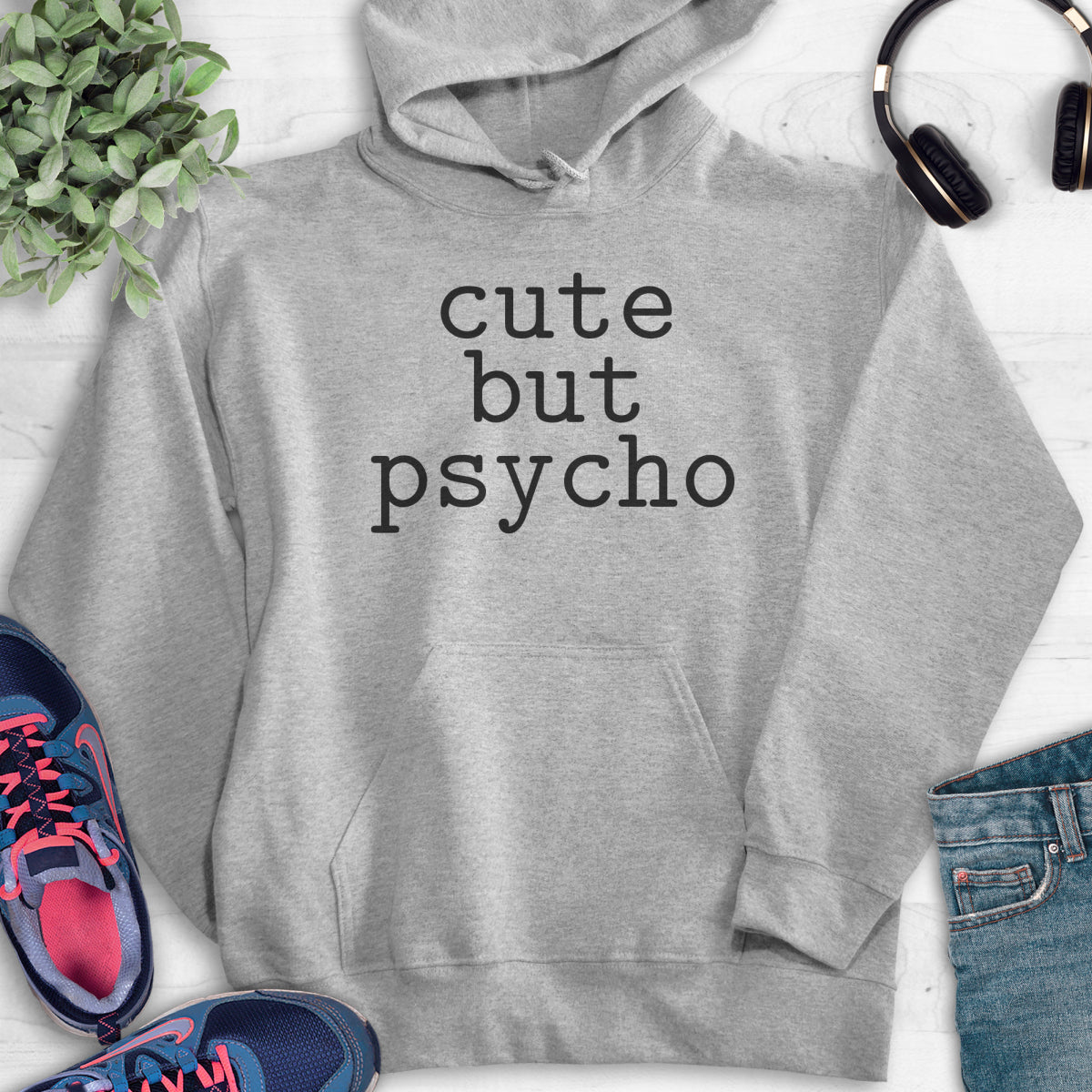 Cute But Psycho Hoodie Heather Gray