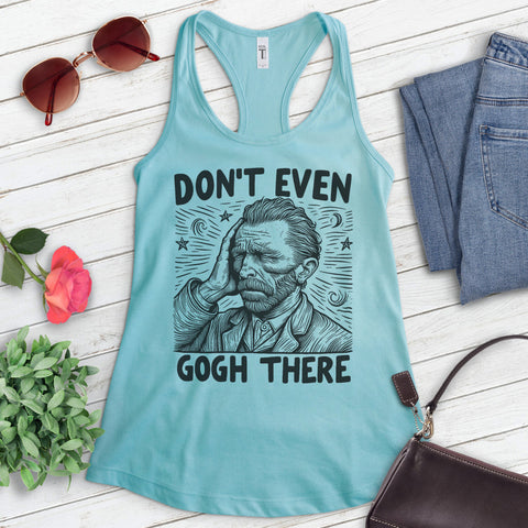Don't Even Gogh There Tank Top
