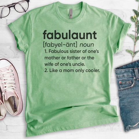 Fabulaunt Definition T-shirt