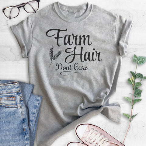 Farm Hair Don't Care T-shirt