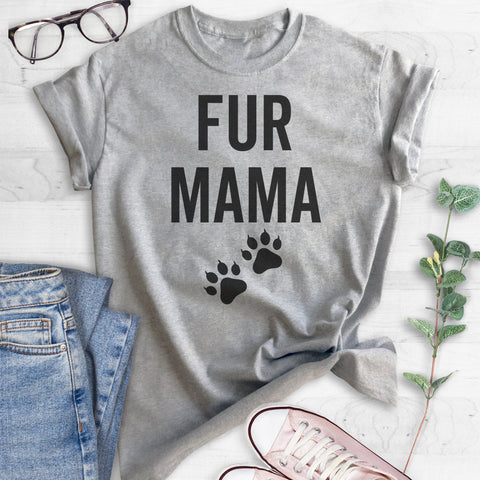 Fur Mama 2 T-shirt