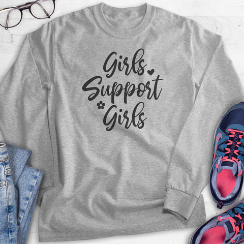 Girls Support Girls Hoodie, Sweatshirt, Long Sleeve T-shirt