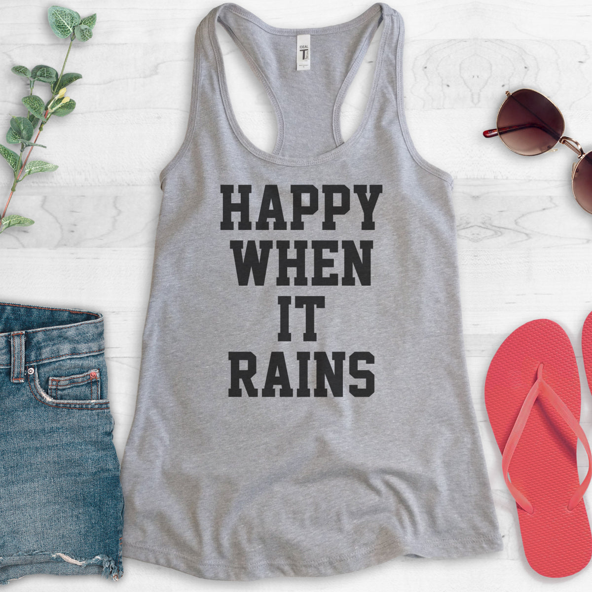 Happy When It Rains Tank Top