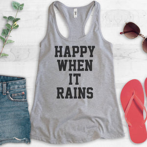 Happy When It Rains Tank Top