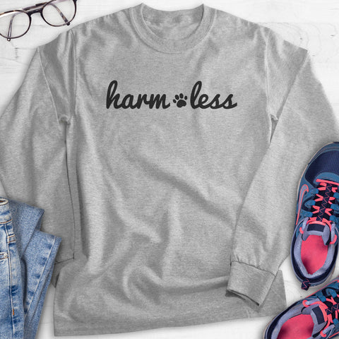 Harm Less Hoodie, Sweatshirt, Long Sleeve T-shirt