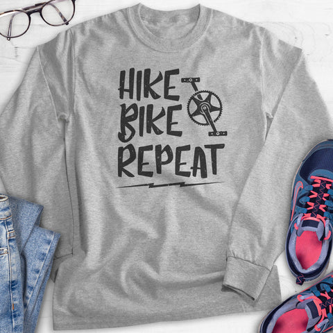 Hike Bike Repeat Hoodie, Sweatshirt, Long Sleeve T-shirt