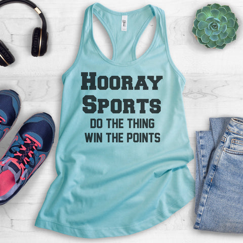 Hooray Sports Do The Thing Win The Points Tank Top