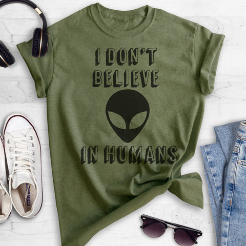I Don't Believe In Humans Heather Military Green Unisex T-shirt
