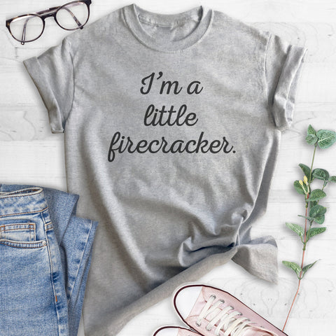 I'm A Little Firecracker T-shirt