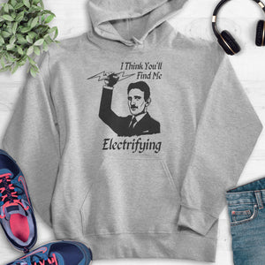 I Think You'll Find Me Electrifying Tesla Hoodie Heather Gray