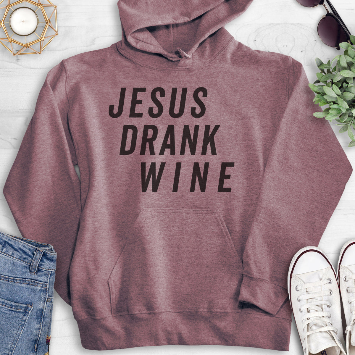 Jesus Drank Wine Hoodie, Sweatshirt, Long Sleeve T-shirt