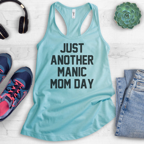 Just Another Manic Mom Day Tank Top
