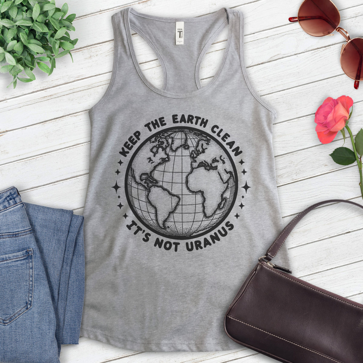 Keep The Earth Clean It's Not Uranus Tank Top