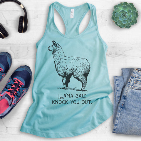 Llama Said Knock You Out Tank Top