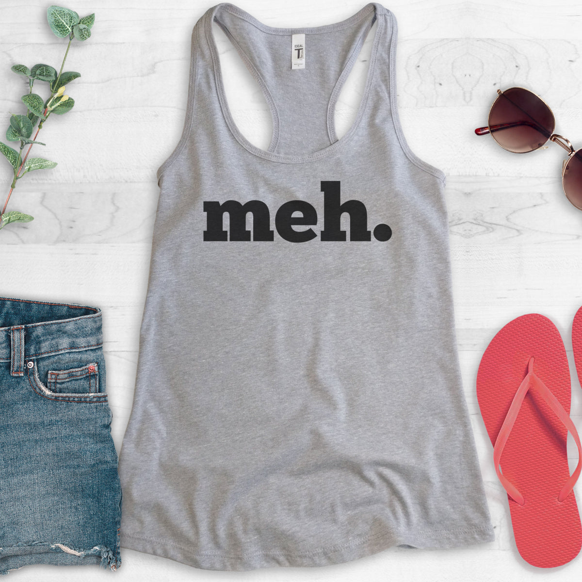 Meh. Tank Top