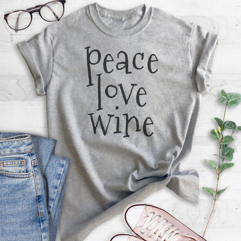 Peace Love Wine T-shirt