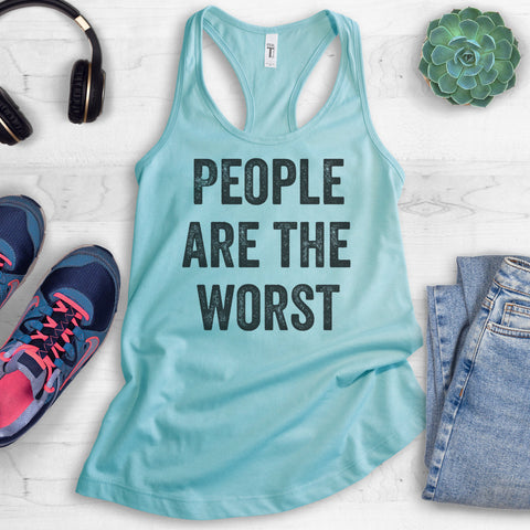 People Are The Worst Tank Top