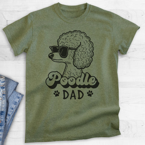 Poodle Dad T-shirt