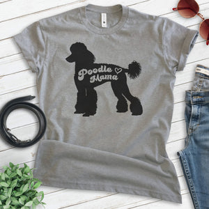 Poodle Mama T-shirt