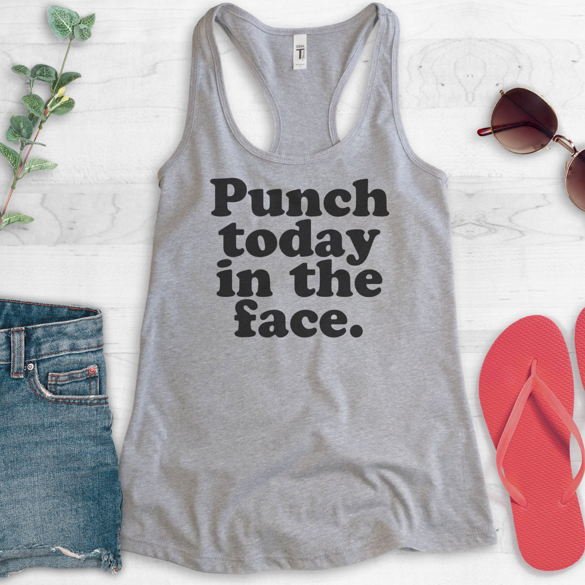 Punch Today In The Face Tank Top