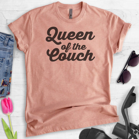 Queen Of The Couch T-shirt