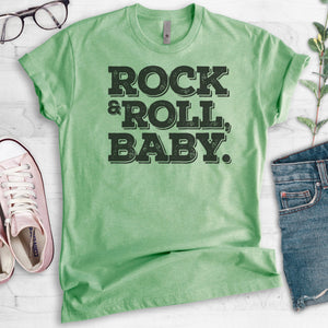 Rock & Roll, Baby Heather Apple Green Unisex T-shirt