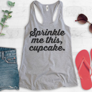 Sprinkle Me This, Cupcake Tank Top