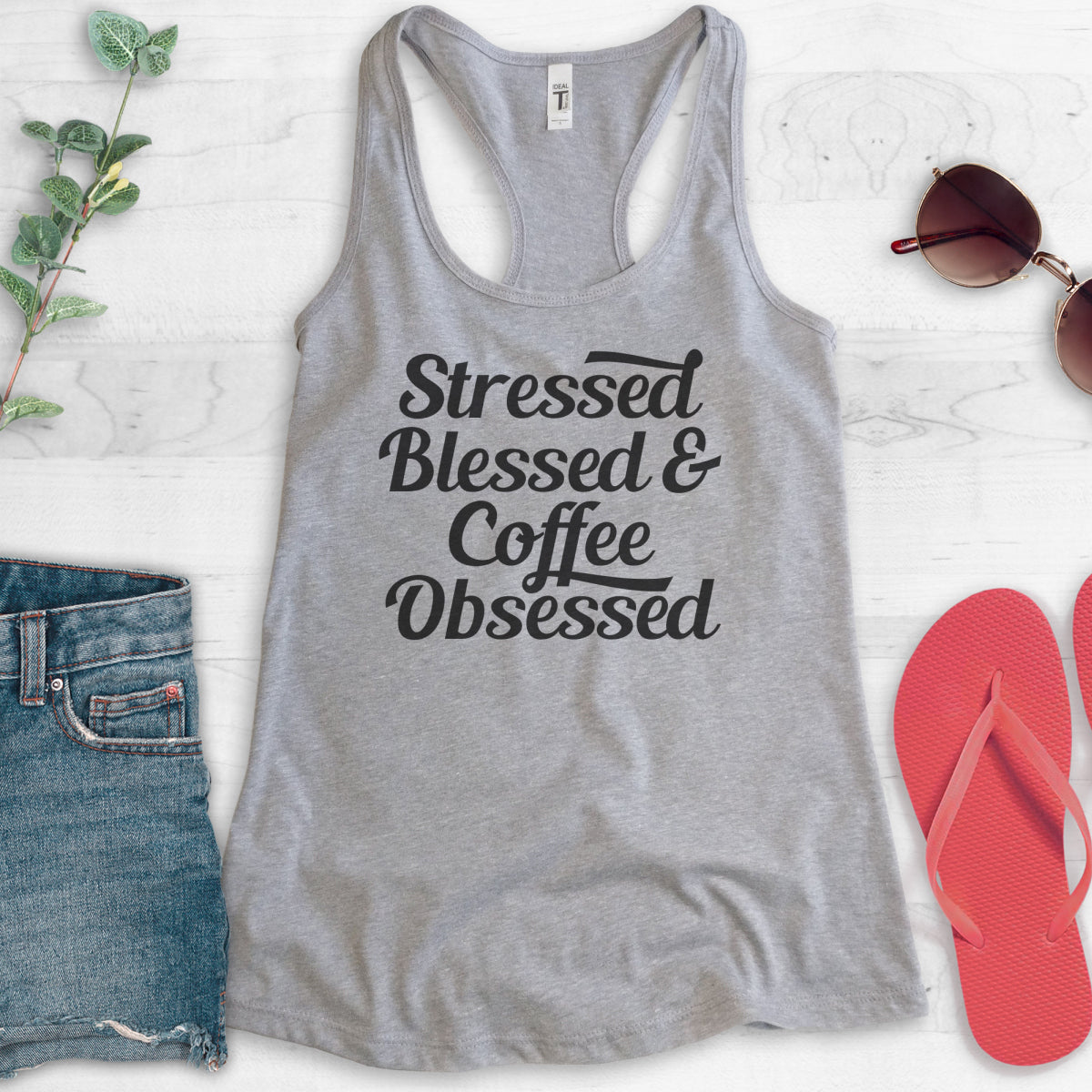 Stressed Blessed & Coffee Obsessed Tank Top