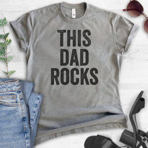 This Dad Rocks T-shirt