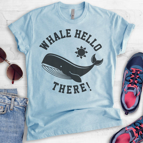 Whale Hello There! T-shirt