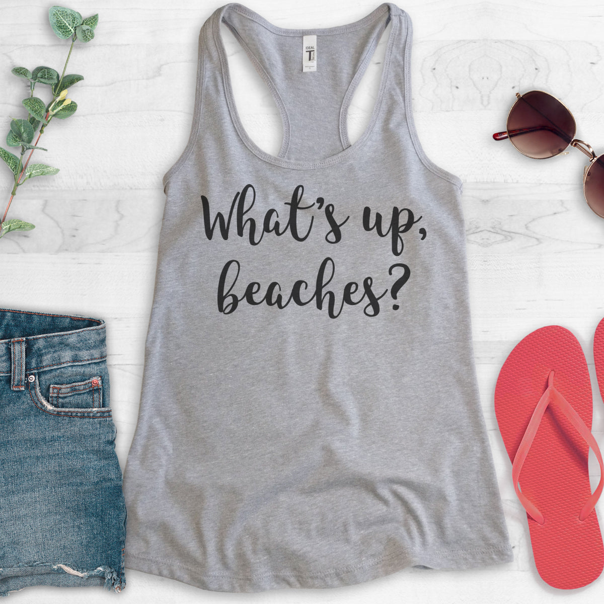 What's Up Beaches Tank Top