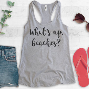 What's Up Beaches Tank Top