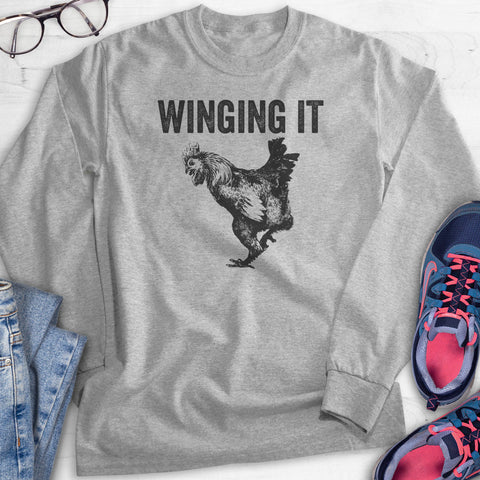 Wingin' It Hoodie, Sweatshirt, Long Sleeve T-shirt