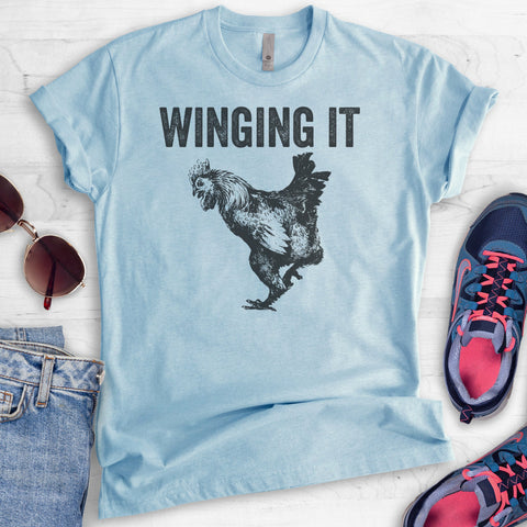 Wingin' It T-shirt