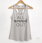 All Mommed Out Silver Gray Tank Top