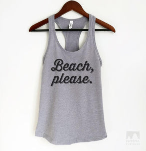 Beach, Please Heather Gray Tank Top